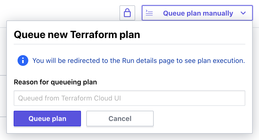 Terraform Cloud, queue plan manually dropdown
